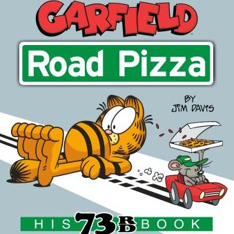 Garfield Road Pizza - His 73rd Book (Garfield) Online Sale