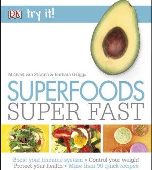 Try It! Superfoods Super Fast Online Hot Sale