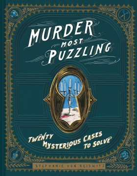 Murder Most Puzzling - 20 Mysterious Cases to Solve For Cheap