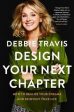 Design Your Next Chapter : How to realize your dreams and reinvent your life Online now