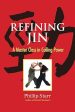 Refining Jin : A Master Class in Coiling Power Hot on Sale