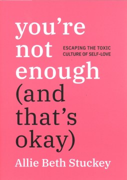 You re Not Enough (And That s Okay) Online