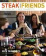 Steak with Friends For Cheap