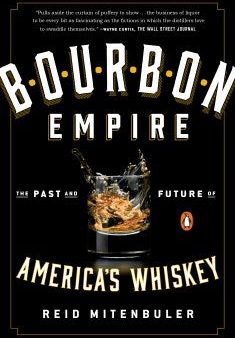 Bourbon Empire (Paperback) Online now