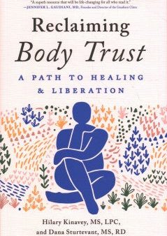 Reclaiming Body Trust - A Path to Healing & Liberation Online now