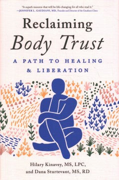 Reclaiming Body Trust - A Path to Healing & Liberation Online now