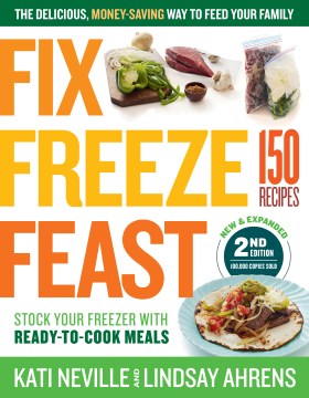 Fix, Freeze, Feast, 2nd Edition on Sale