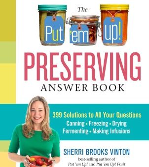 Put  Em Up! The Preserving Answer Book For Sale