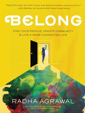 Belong - Find Your People, Create Community & Live a More Connected Life Cheap