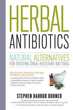 Herbal Antibiotics - Natural Alternatives for Treating Drug-Resistant Bacteria  (2 EXP REV) Online Sale