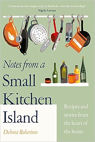 Notes from a Small Kitchen Island :  Recipes and Stories from the Heart of the Home For Sale