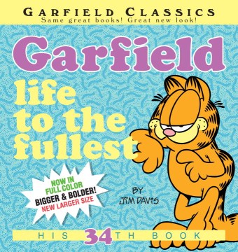 Garfield Life to the Fullest  (Garfield Classics) Online