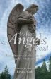 Where Angels Tread - Real Stories of Miracles and Angelic Intervention Cheap