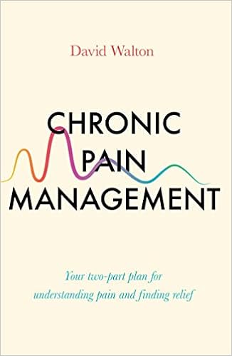 Chronic Pain Management : Your two-part plan for understanding pain and finding relief Online Sale