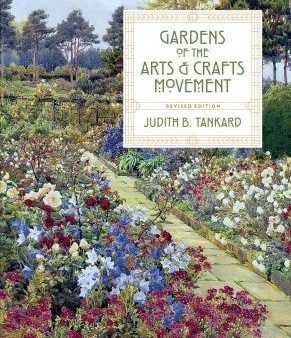 Gardens of the Arts and Crafts Movement For Cheap