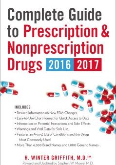 Complete Guide to Prescription & Nonprescription Drugs 2016-2017  (Complete Guide to Prescription & Nonprescription Drugs) (REV UPD) For Discount