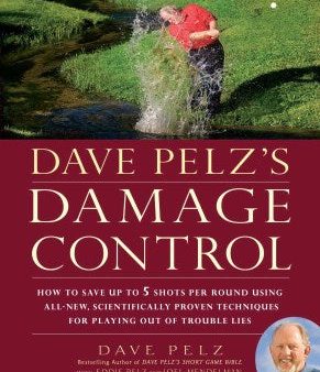 Dave Pelz s Damage Control Supply