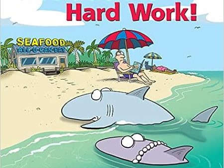 Evolution Is Hard Work!: The Twenty-Fifth Sherman s Lagoon Collection (Volume 25) Fashion