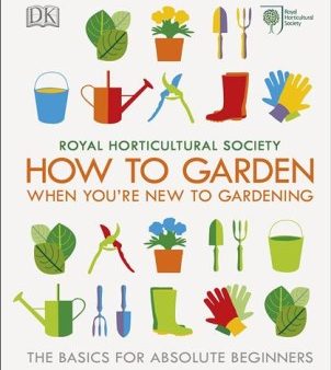 RHS How To Garden If You re New To Gardening Online now