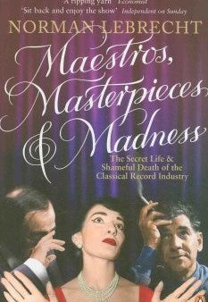 Maestros, Masterpieces and Madness Online Hot Sale