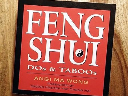 Feng Shui Dos & Taboos Hot on Sale