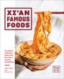 Xi an Famous Foods For Cheap