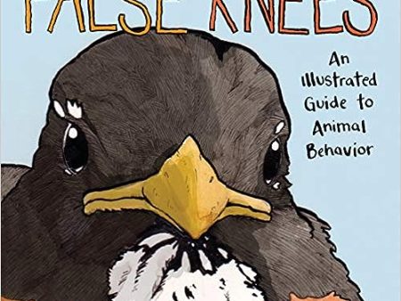 False Knees - An Illustrated Guide to Animal Behavior Sale