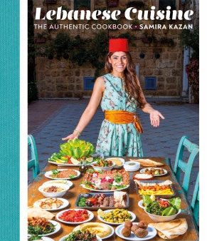 Lebanese Cuisine: The Authentic Cookbook Supply