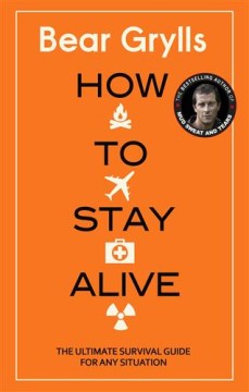 How to Stay Alive (Paperback) For Sale