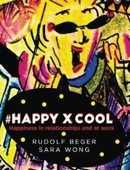 #HAPPYxCOOL : Happiness in Relationships and at Work Fashion