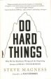 Do Hard Things - Why We Get Resilience Wrong and the Surprising Science of Real Toughness Online