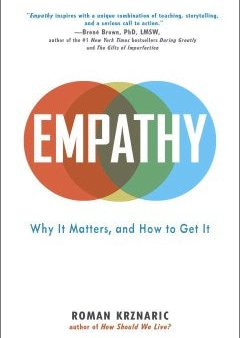 Empathy - Why It Matters, and How to Get It  (Reprint) Online now