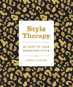 Style Therapy - 30 Days to Your Signature Style Online Hot Sale