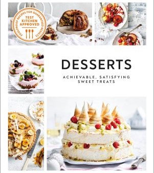 Desserts - Achievable, Satisfying Sweet Treats (Australian Women s Weekly) For Sale