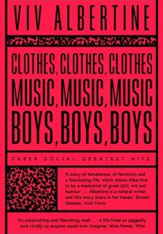 Clothes, Clothes, Clothes. Music, Music, Music. Boys, Boys, Boys. (Faber Social Greatest Hits) Hot on Sale