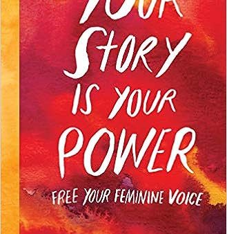 Your Story Is Your Power : Free Your Feminine Voice Sale