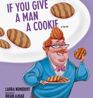 If You Give A Man A Cookie Cheap