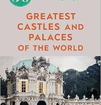 50 Greatest Castles & Palaces of the World Online Sale