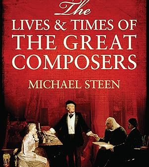 Lives and Times of Great Composers Online