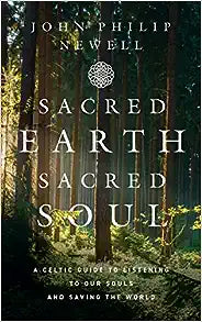 Sacred Earth, Sacred Soul : A Celtic Guide to Listening to Our Souls and Saving the World For Discount