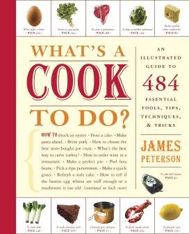 What s a Cook To Do? - An Illustrated Guide to 484 Essential Tools, Tips, Techniques & Tricks  (1) on Sale