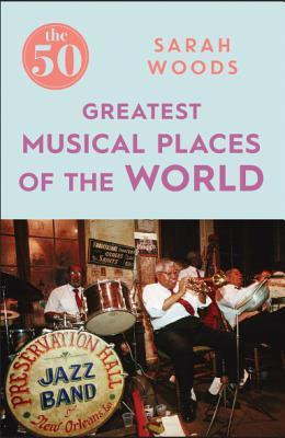 The 50 Greatest Musical Places Supply