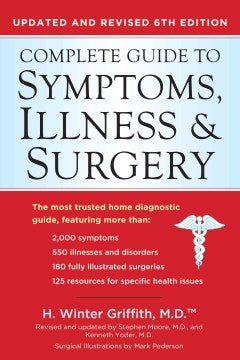 Complete Guide to Symptoms, Illness and Surgery (6th Ed.) Online Hot Sale