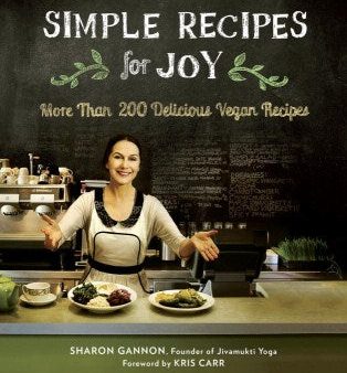 Simple Recipes for Joy - More Than 200 Delicious Vegan Recipes  (Reprint) Online Hot Sale