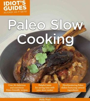 Idiot s Guide: Paleo Slow Cooking Fashion