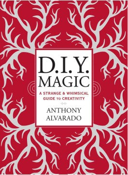 D.I.Y. Magic - A Strange & Whimsical Guide to Creativity  (Reprint) For Sale