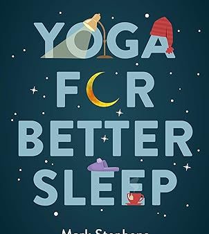 Yoga for Better Sleep: Ancient Wisdom Meets Modern Science Hot on Sale