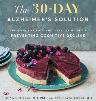 The 30-Day Alzheimer s Solution - The Definitive Food and Lifestyle Guide to Preventing Cognitive Decline  (1) Online now