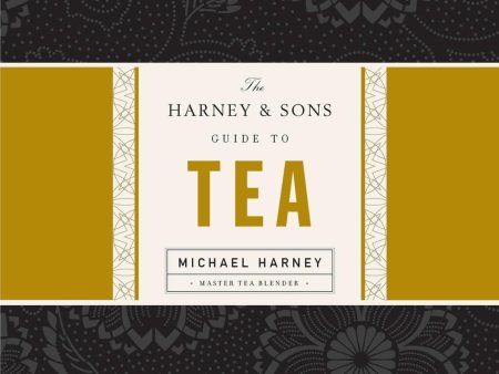 Harney & Sons Guide to Tea Hot on Sale