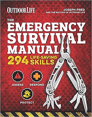 The Emergency Survival Manual (Outdoor Life): 294 Life-Saving Skills Discount